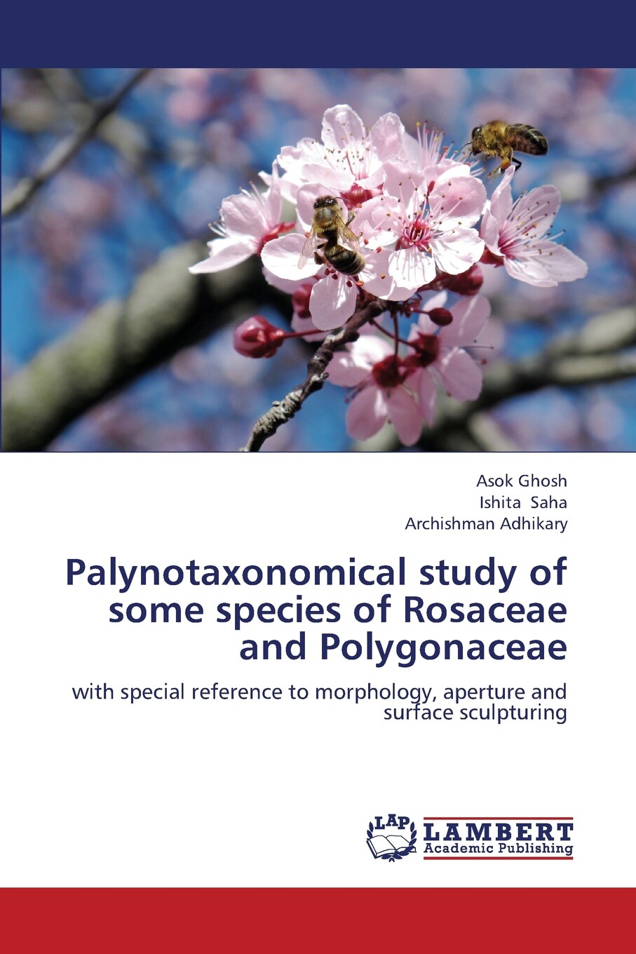 【预售 按需印刷】Palynotaxonomical study of some species of Rosaceae and Polygonaceae使用感如何?