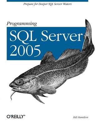 【预售 按需印刷】Programming SQL Server 2005