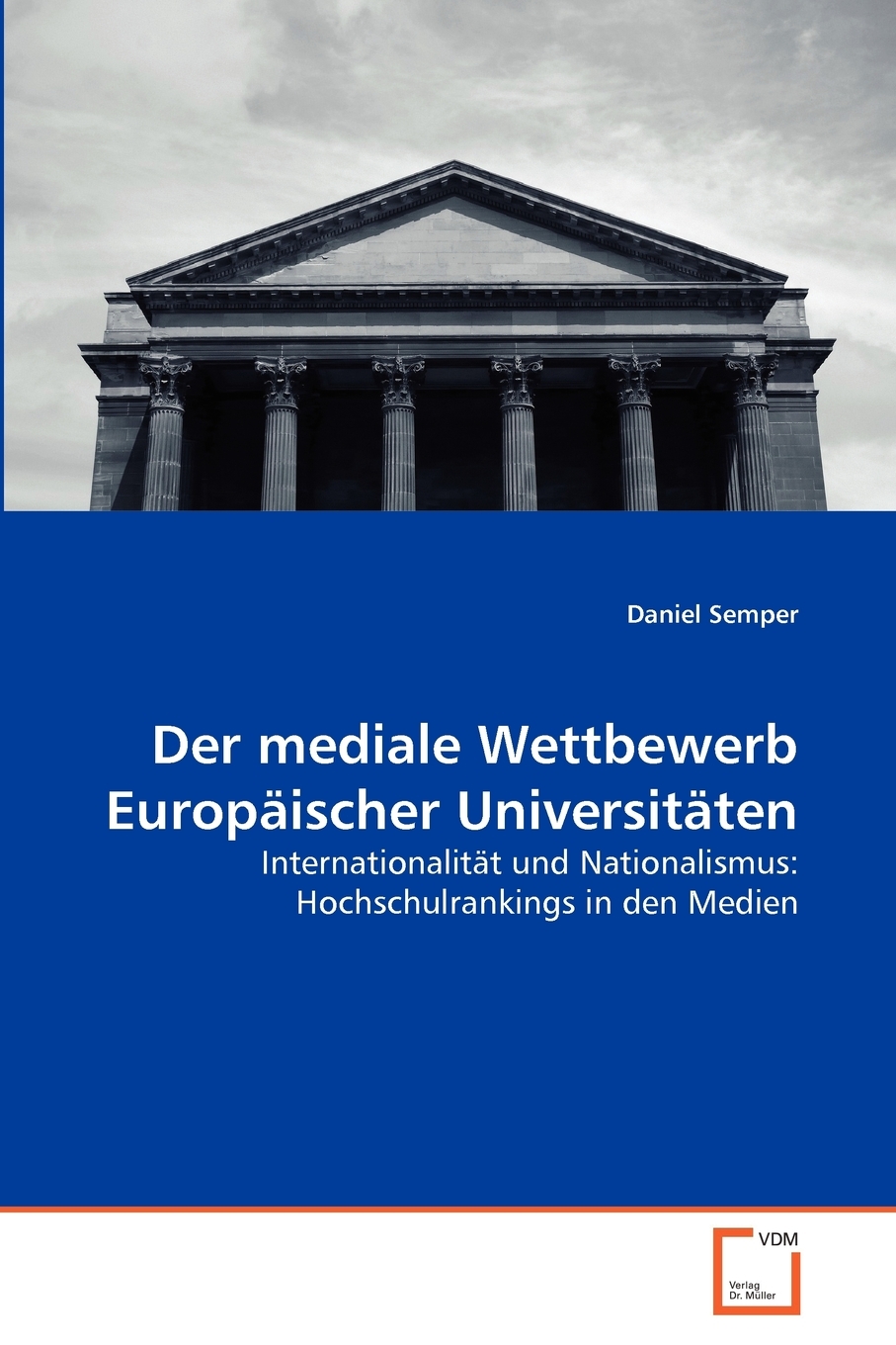 预售 按需印刷Der mediale Wettbewerb Europ?ischer Universit?ten德语ger 书籍/杂志/报纸 原版其它 原图主图