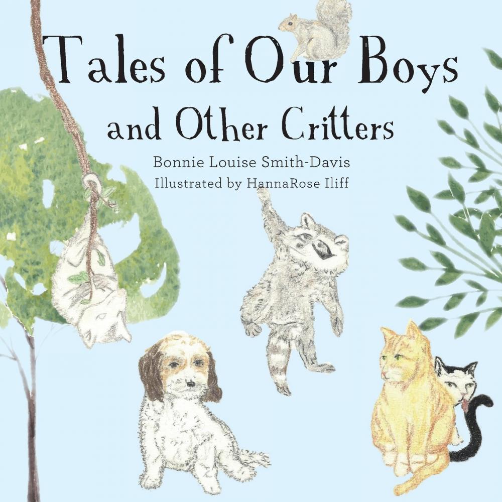 【预售按需印刷】Tales of Our Boys and Other Critters