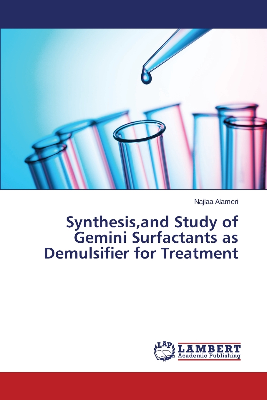 【预售按需印刷】Synthesis and Study of Gemini Surfactants as Demulsifier for Treatment