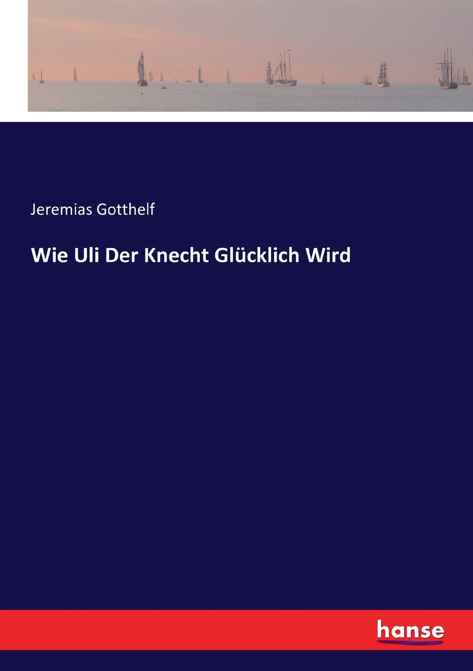 预售按需印刷 Wie Uli Der Knecht Glücklich Wird德语ger