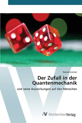 预售 按需印刷Der Zufall in der Quantenmechanik德语ger