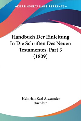 预售 按需印刷Handbuch Der Einleitung In Die Schriften Des Neuen Testamentes  Part 3 (1809)德语ger