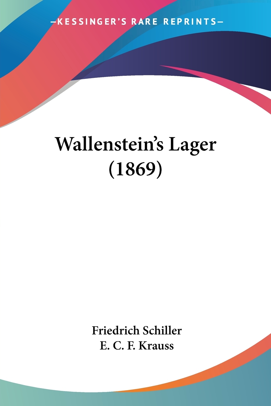 【预售按需印刷】Wallenstein s Lager(1869)