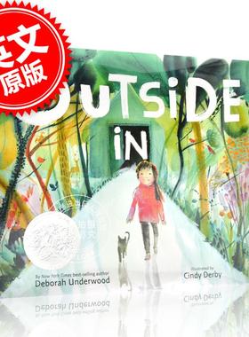 屋里屋外 2021凯迪克银奖绘本精装书英文原版Outside In黛博拉·安德伍德自然科学启蒙绘本亲子阅读蓝思AD490L 中图