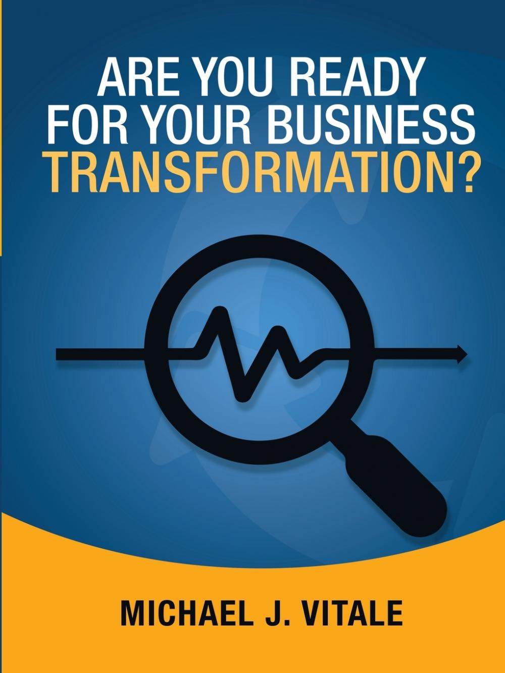 【预售 按需印刷】are you ready for your business transformation?