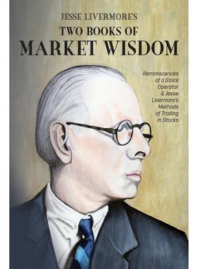 预售 按需印刷Jesse Livermore's Two Books of Market Wisdom