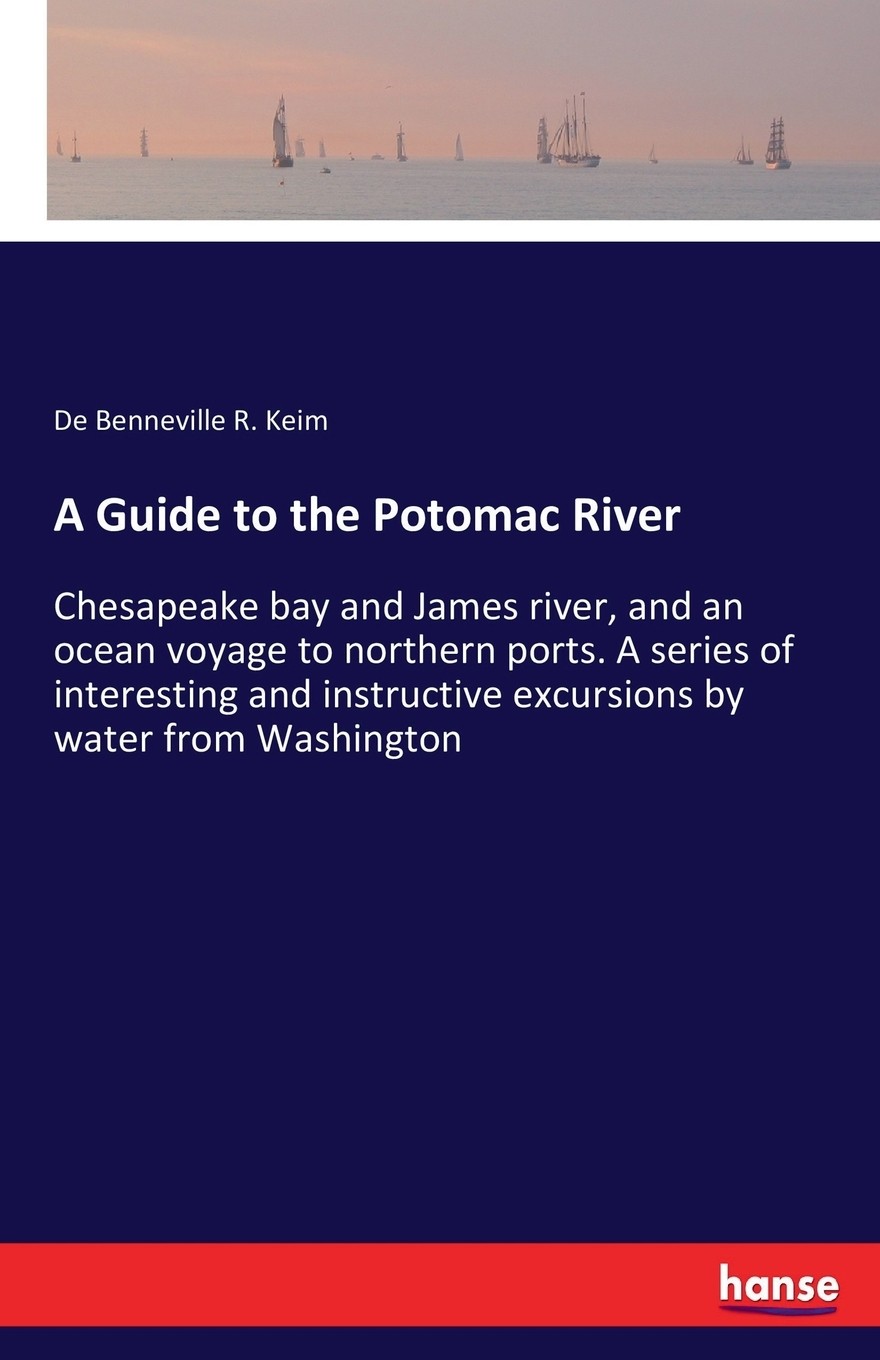 【预售 按需印刷】a guide to the potomac river