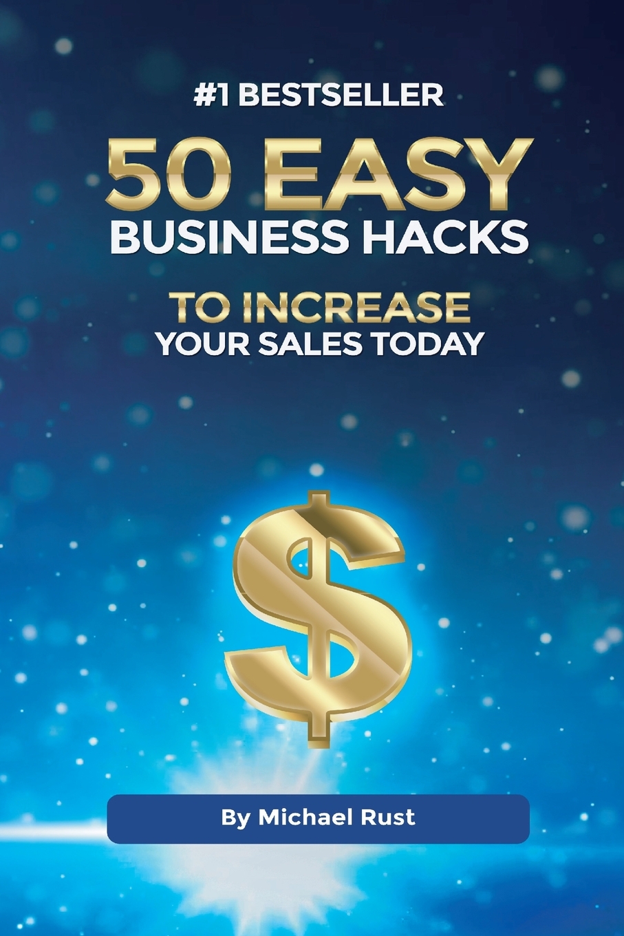 【预售按需印刷】50 Easy Business Hacks to Increase Your Sales Today