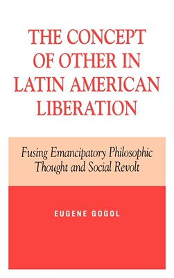 【预售 按需印刷】The Concept of Other in Latin American Liberation