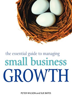 【预售 按需印刷】The Essential Guide to Managing Small Business Growth