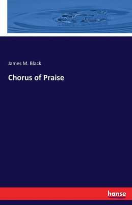 【预售 按需印刷】Chorus of Praise