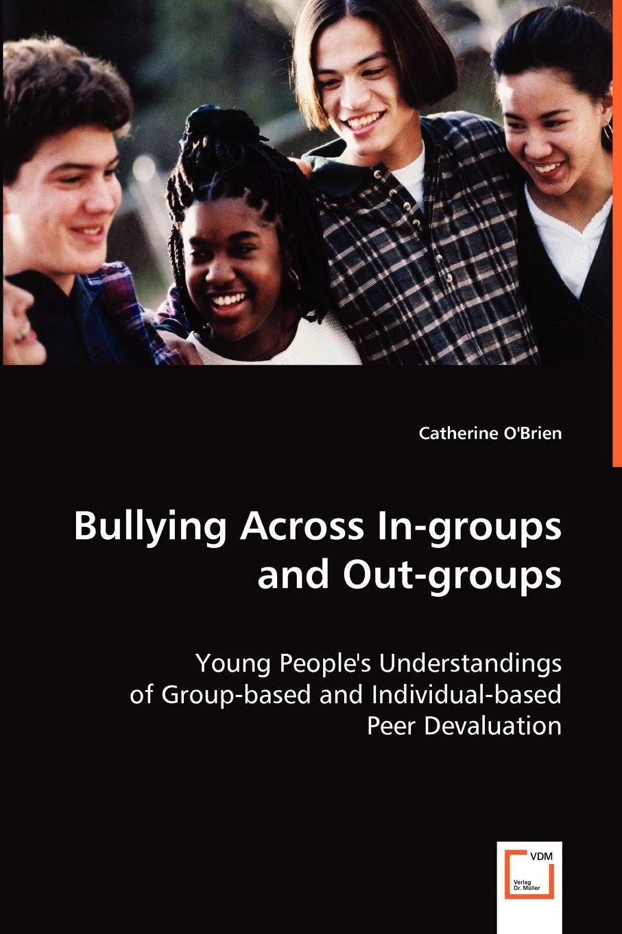 预售按需印刷 Bullying Across In-groups and Out-groups