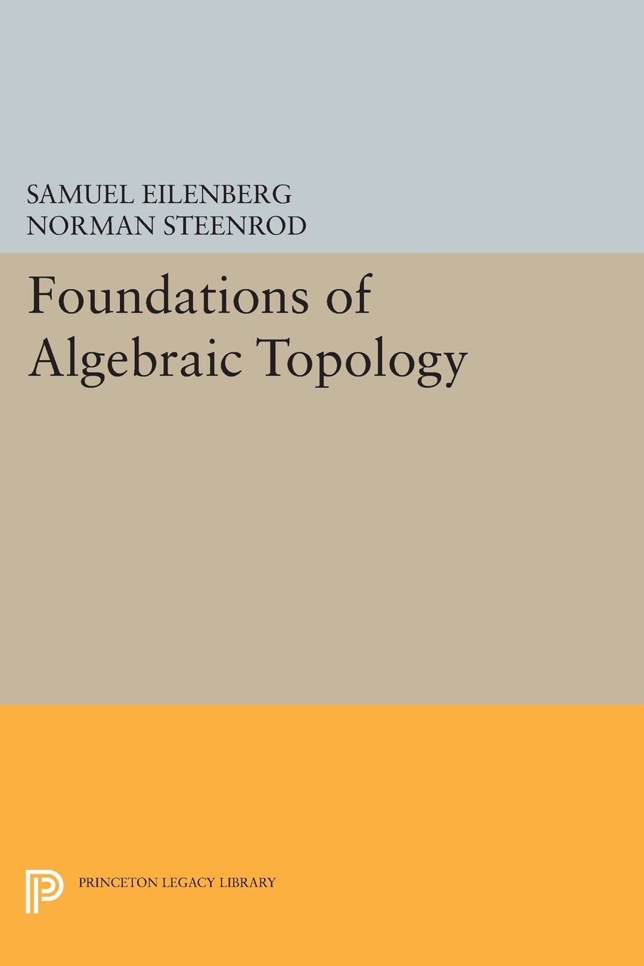 【预售 按需印刷】Foundations of Algebraic Topology 书籍/杂志/报纸 原版其它 原图主图