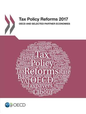 【预售 按需印刷】Tax Policy Reforms 2017