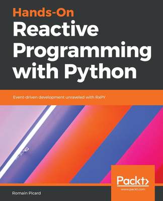 【预售 按需印刷】Hands-On Reactive Programming with Python