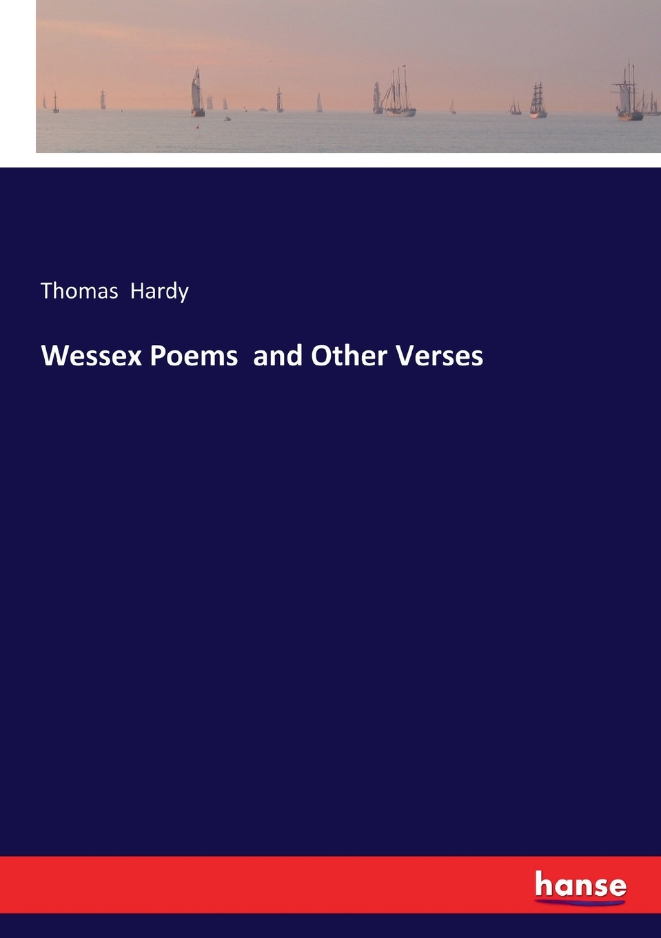 预售按需印刷 Wessex Poems and Other Verses