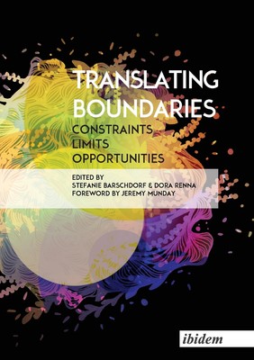 【预售 按需印刷】Translating Boundaries. Constraints  Limits  Opportunities