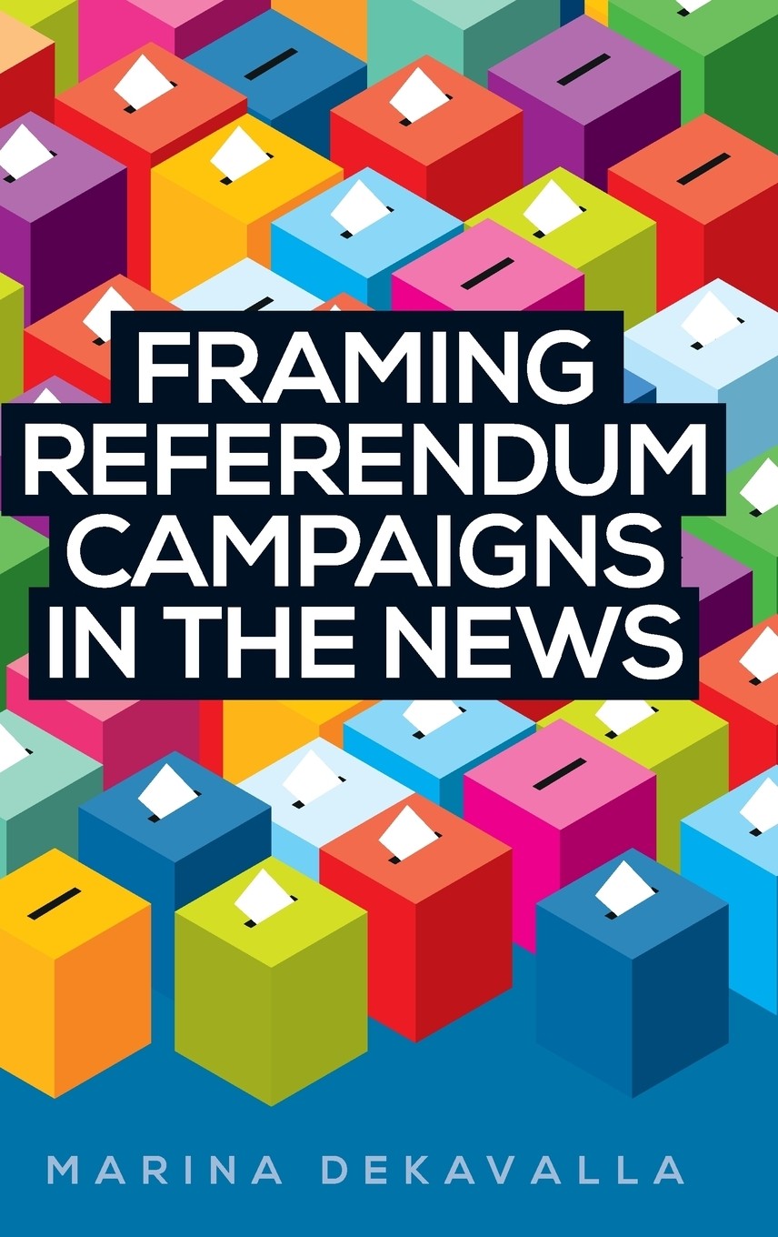 预售 按需印刷  framing referendum campaigns in the news
