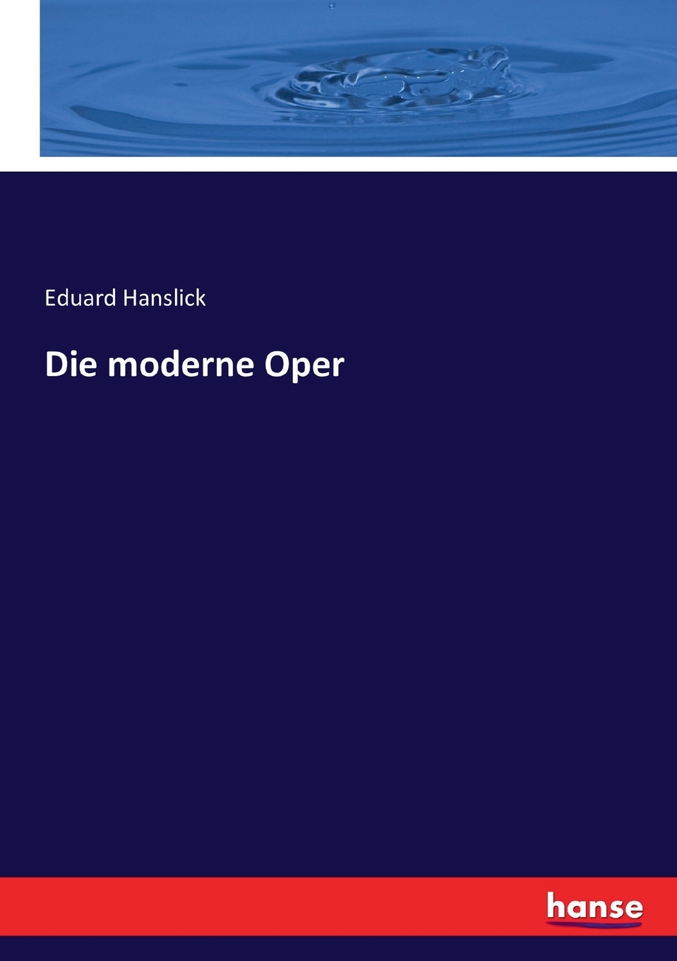 预售 按需印刷 Die moderne Oper德语ger