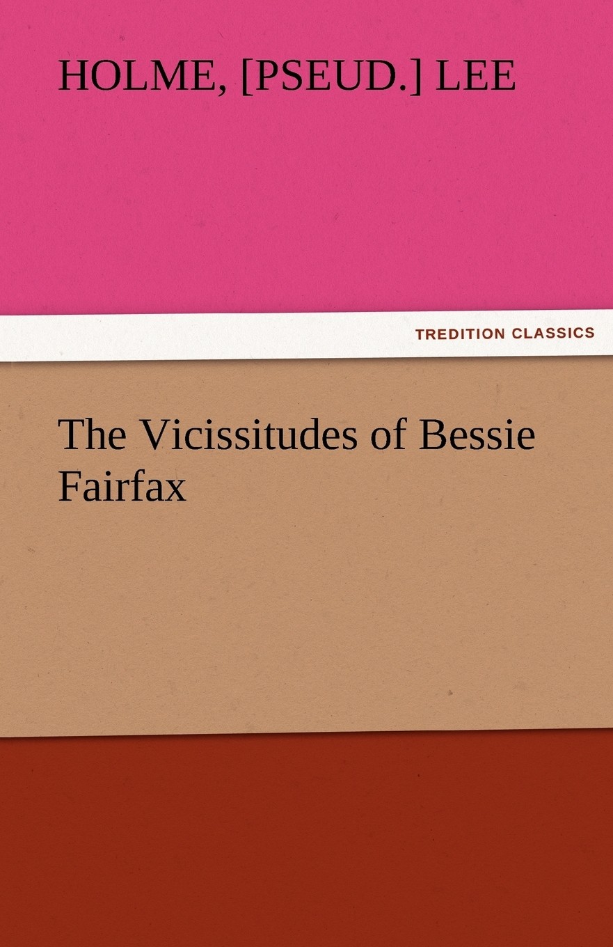 【预售 按需印刷】the vicissitudes of bessie fairfax