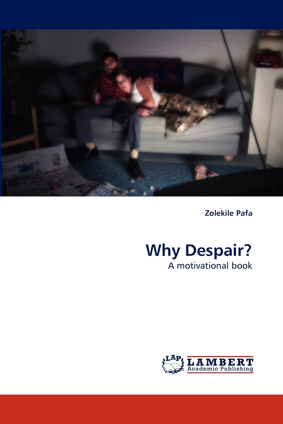 【预售 按需印刷】Why Despair? 书籍/杂志/报纸 原版其它 原图主图