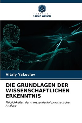 预售 按需印刷DIE GRUNDLAGEN DER WISSENSCHAFTLICHEN ERKENNTNIS德语ger