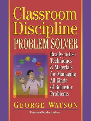 【预售 按需印刷】Classroom Discipline Problem Solver