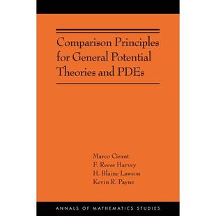 普林斯顿预售 Comparison Principles for General Potential Theories and PDEs