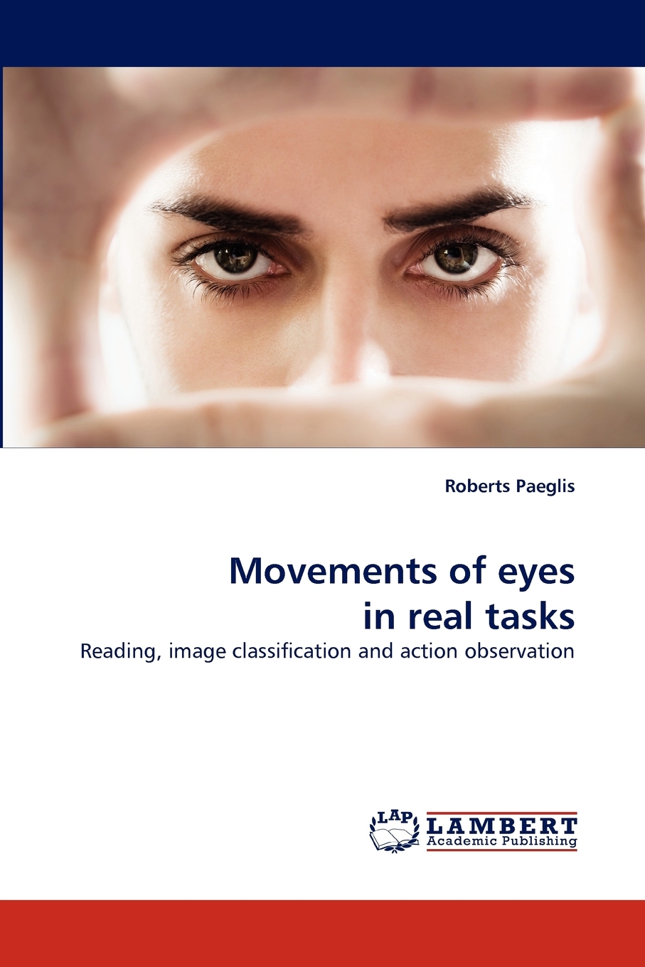 【预售 按需印刷】movements of eyes in real tasks