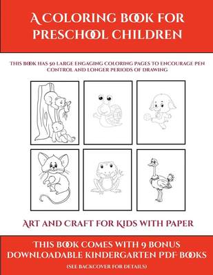 【预售 按需印刷】Art and Craft for Kids with Paper (A Coloring book for Preschool Children)