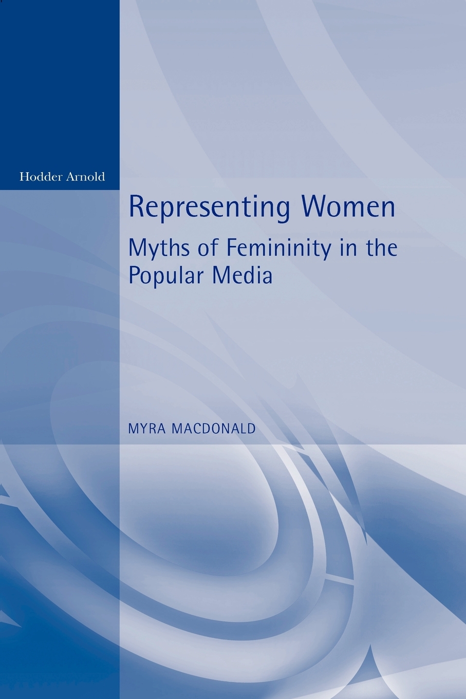 myths of femininity in the popular media