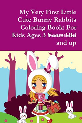 【预售 按需印刷】My Very First Little Cute Bunny Rabbits Coloring Book