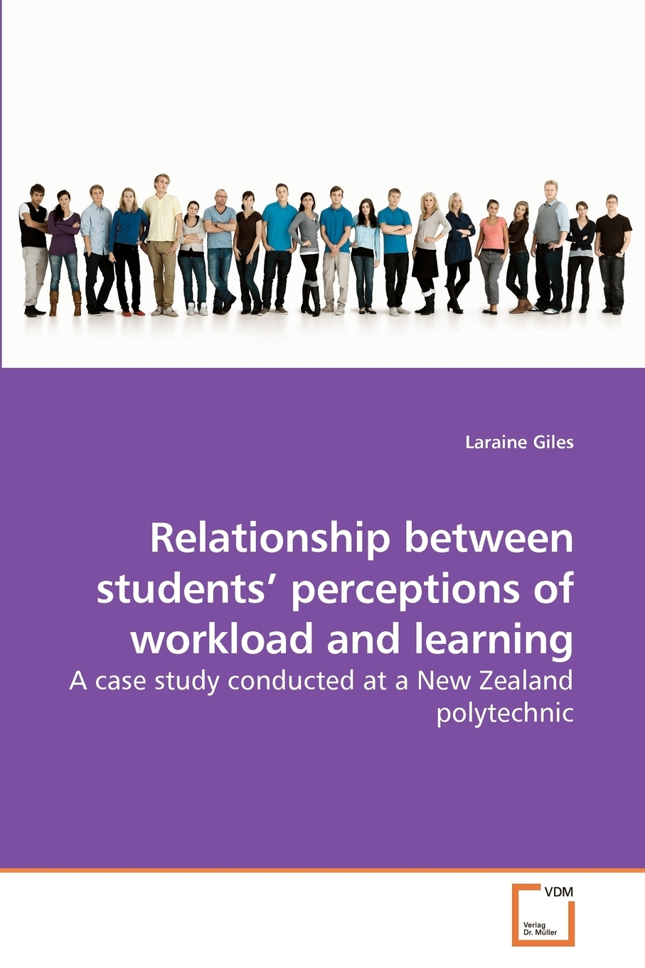 预售 按需印刷 Relationship between students  perceptions of workload and learning 书籍/杂志/报纸 进口教材/考试类/工具书类原版书 原图主图