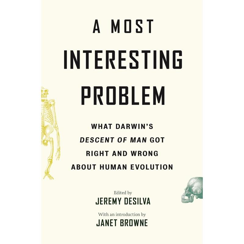 普林斯顿预售 A Most Interesting Problem《一个最有趣的问题：达尔文人类进化论的对与错》