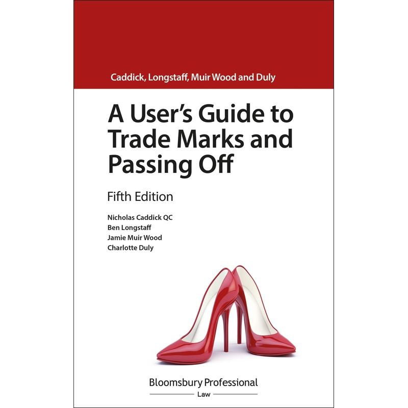预售 A Users Guide to Trade Marks and Passing Off英文原版 Bloomsbury