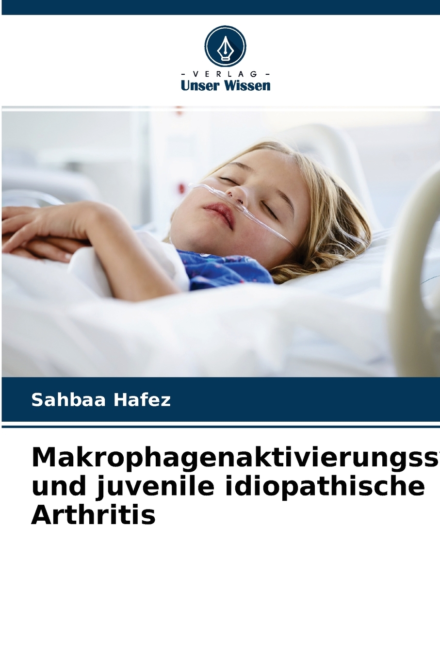 预售 按需印刷Makrophagenaktivierungssyndrom und juvenile idiopathische Arthritis德语ger 书籍/杂志/报纸 原版其它 原图主图