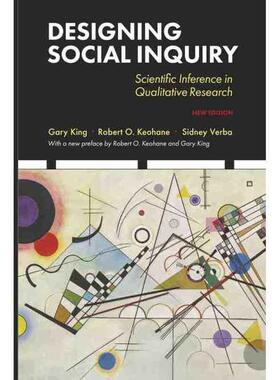 普林斯顿预售 Designing Social Inquiry《设计社会调查方法（新版）》