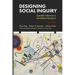 普林斯顿预售 Designing Social Inquiry《设计社会调查方法(新版)》