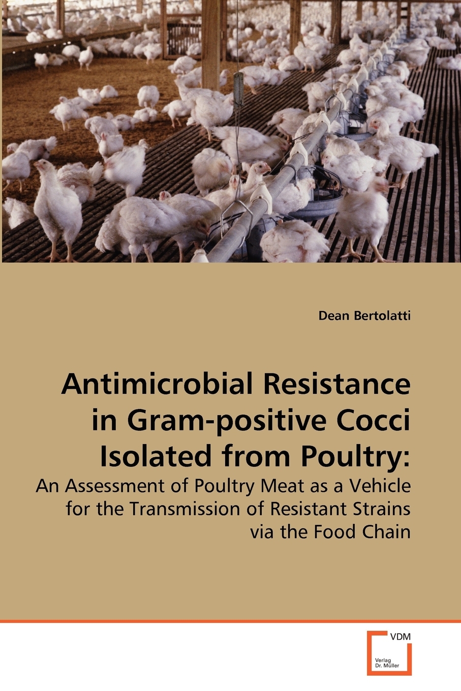 【预售 按需印刷】Antimicrobial Resistance in Gram-positive Cocci Isolated from Poultry 书籍/杂志/报纸 原版其它 原图主图