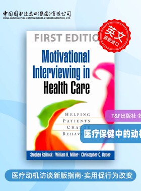 按需印刷 Motivational Interviewing in Health Care 医疗保健中的动机访谈