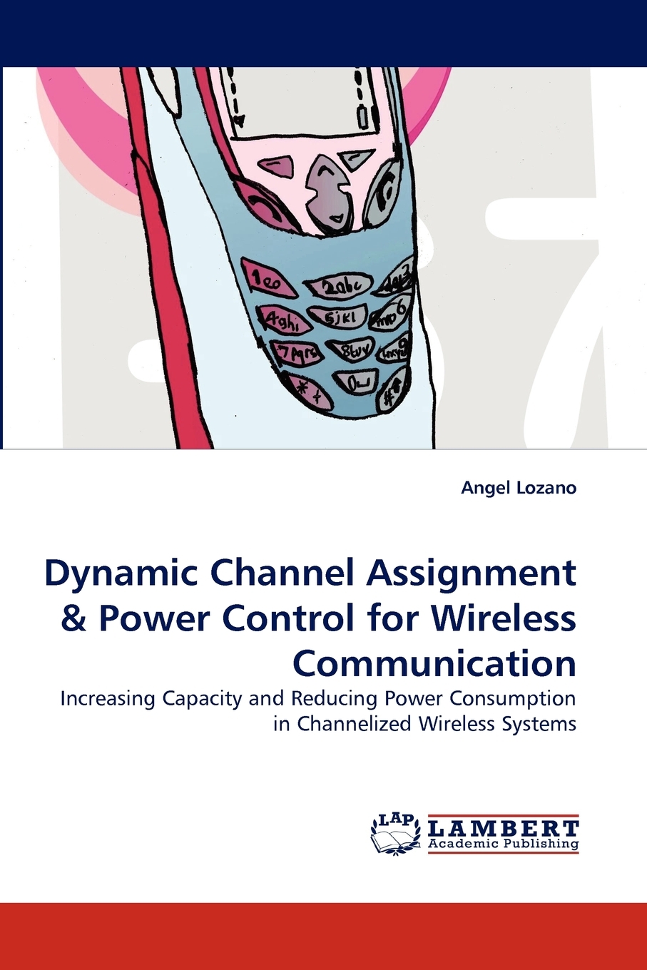 【预售按需印刷】Dynamic Channel Assignment