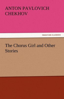 【预售 按需印刷】The Chorus Girl and Other Stories