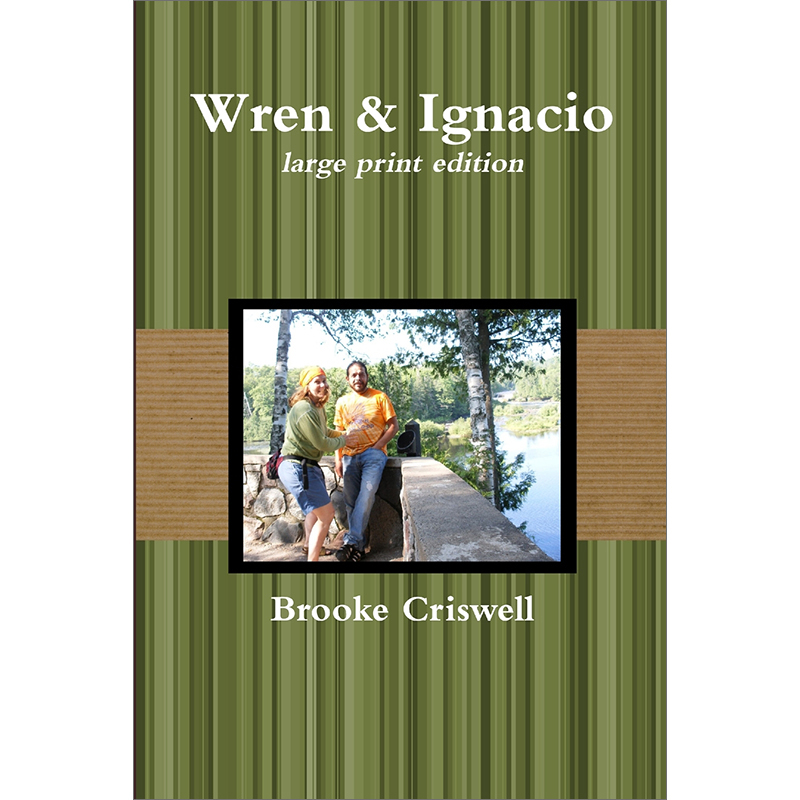 预售按需印刷 Wren& Ignacio- large print edition