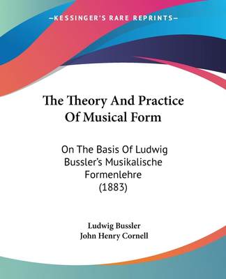 【预售 按需印刷】The Theory And Practice Of Musical Form