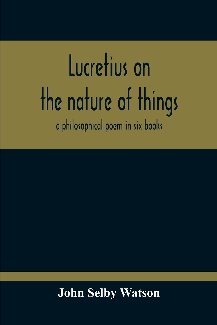 预售 按需印刷 lucretius on the nature of things; a philosophical