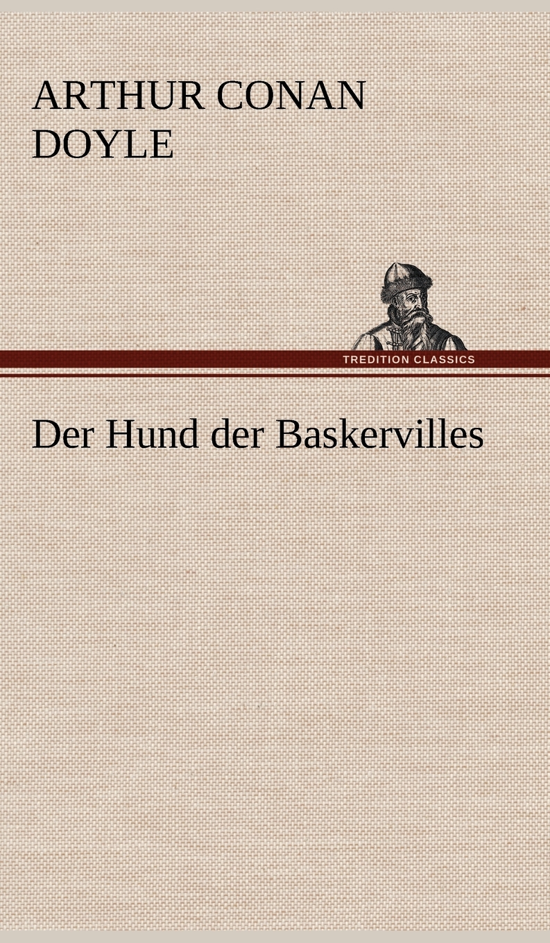 预售 按需印刷 Der Hund Der Baskervilles德语ger