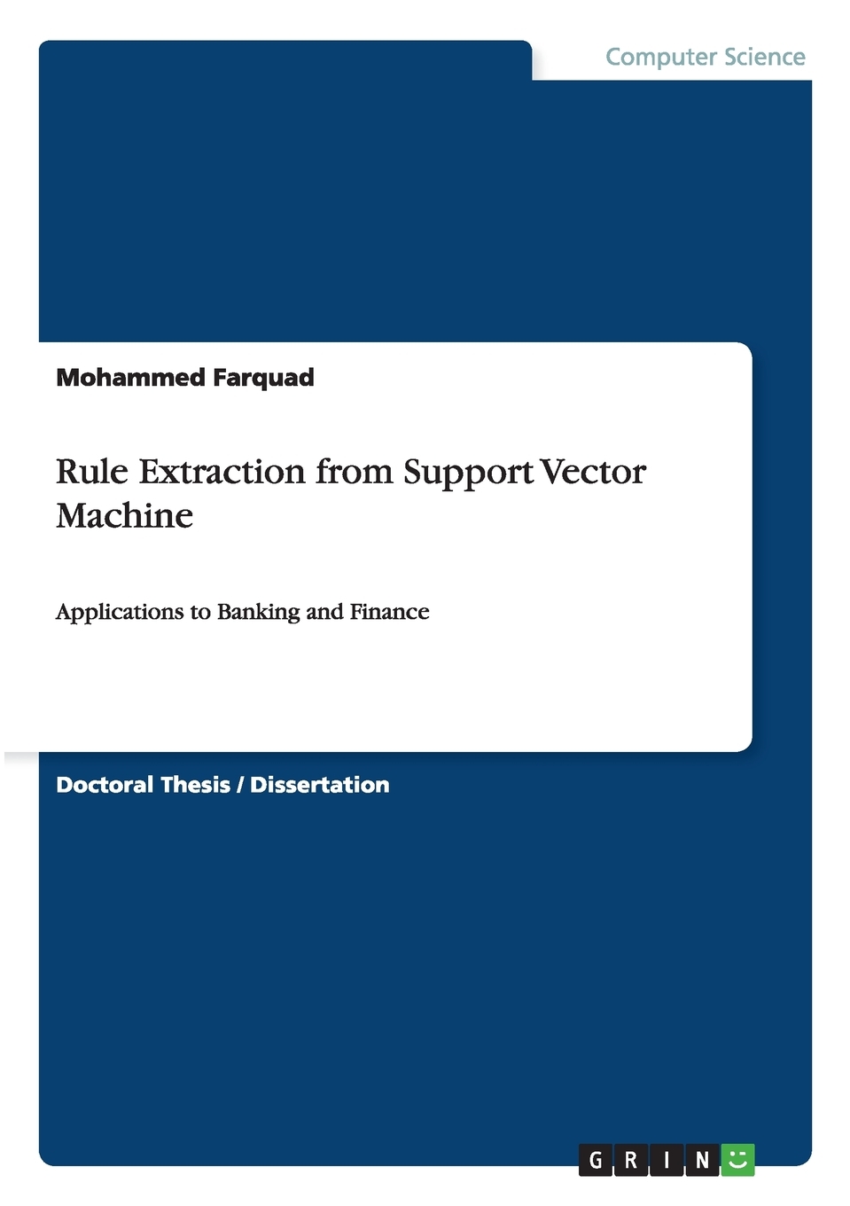 【预售按需印刷】Rule Extraction from Support Vector Machine