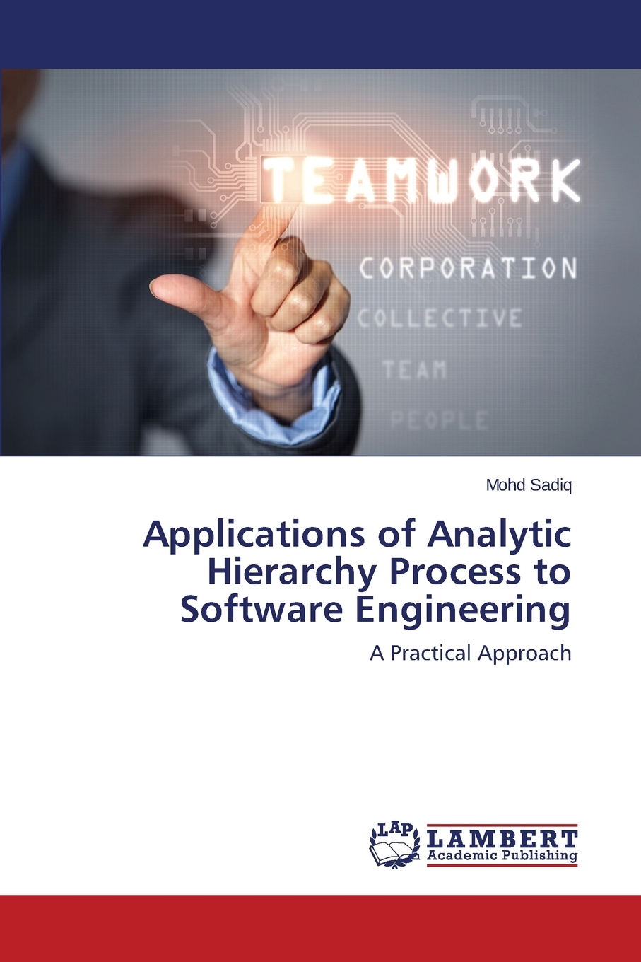 预售按需印刷Applications of Analytic Hierarchy Process to Software Engineering